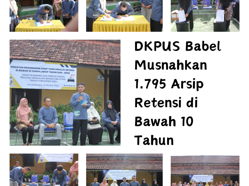 DKPUS Babel Musnahkan 1.795 Arsip Retensi di Bawah 10 Tahun