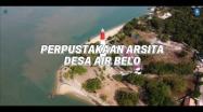Embedded thumbnail for PERPUSTAKAAN ARSITA DESA AIR BELO